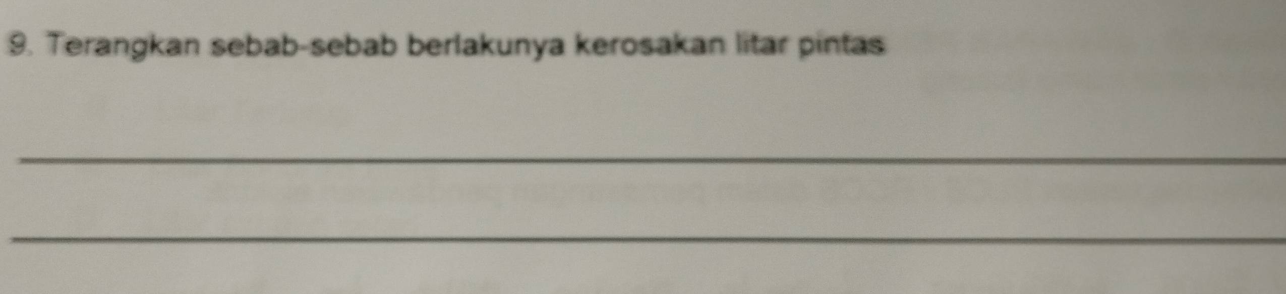 Terangkan sebab-sebab berlakunya kerosakan litar pintas 
_ 
_