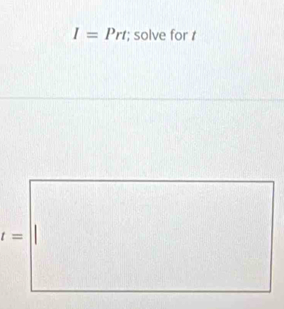 I=Prt; solve for t