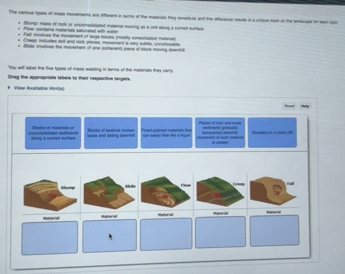 Solved: The various types of mass movements are different in terms of ...