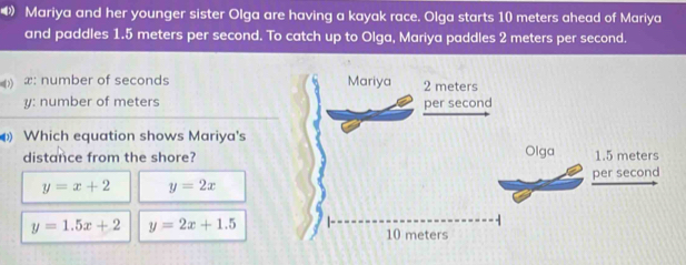 Solved: 》 Mariya and her younger sister Olga are having a kayak race ...