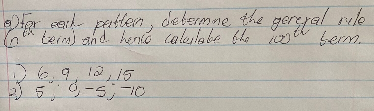 ① 6, 9, 12, 15
2 5, 9 -5 -10