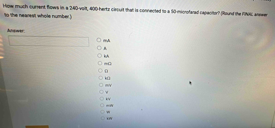 Solved: How much current flows in a 240-volt, 400-hertz circuit that is ...
