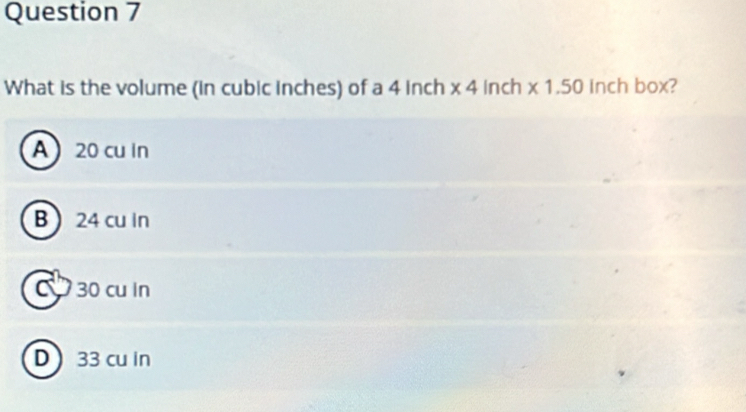 Solved: What is the volume (in cubic inches) of a 4 inch * 4 Inch * 1. ...