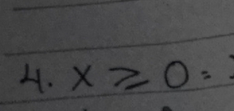 x≥ 0= =frac 12=frac 1210-1-100^(10^10)