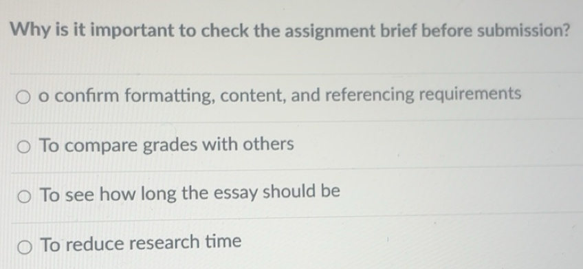 Solved: Why is it important to check the assignment brief before ...