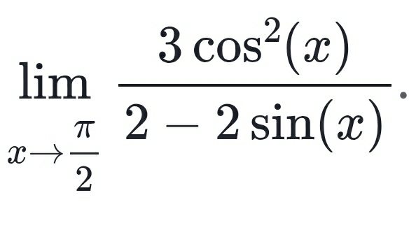 limlimits _xto  π /2  3cos^2(x)/2-2sin (x) .