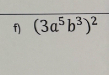 (3a^5b^3)^2