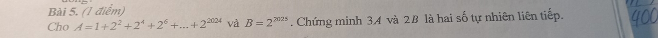 Cho A=1+2^2+2^4+2^6+...+2^(2024) và B=2^(2025). Chứng minh 34 và 2B là hai số tự nhiên liên tiếp.