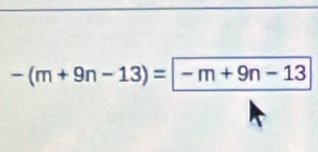 -(m+9n-13)=-m+9n-13