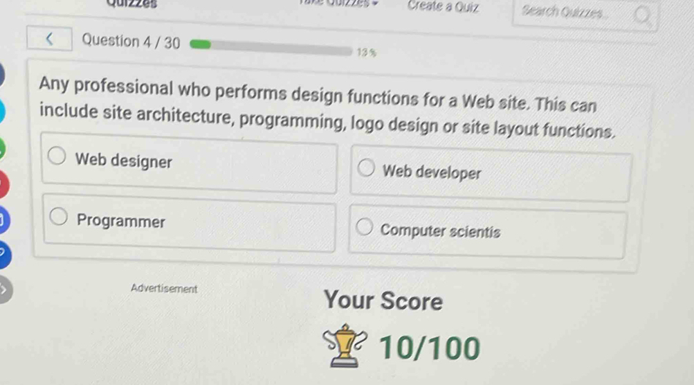 Solved: Quizzes Create a Quiz Search Quizzes. Question 4 / 30 13% Any ...
