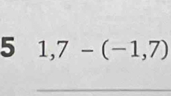 5 1,7-(-1,7)