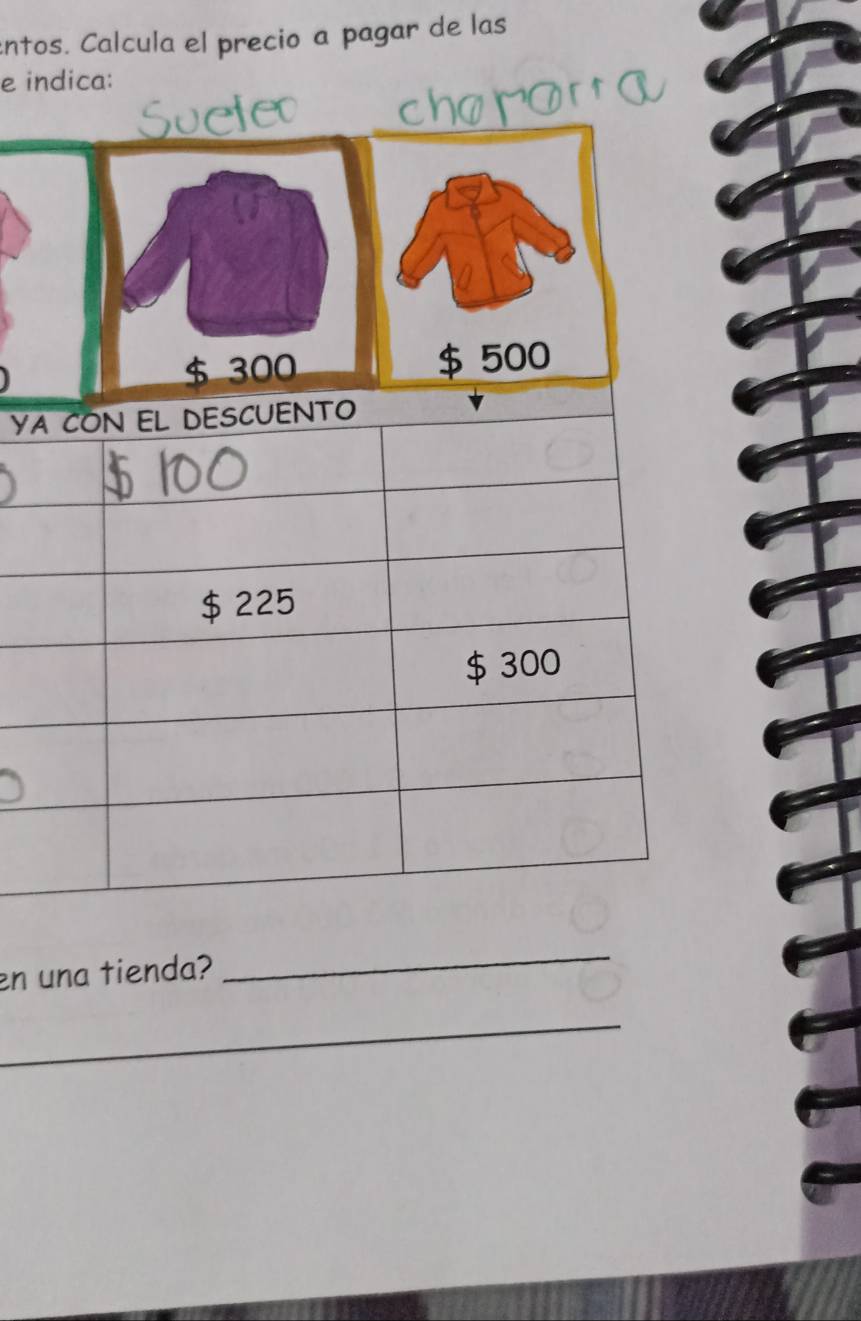 entos. Calcula el precio a pagar de las 
e indica: 
Y 
en una tienda? 
_ 
_