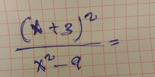 frac (x+3)^2x^2-9=