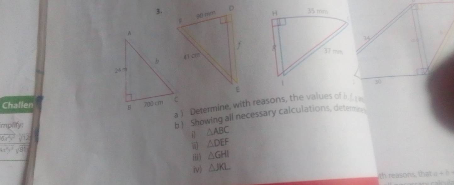Solved: as 30 Challen a ) Determine, with reasons, the values of b. f.g ...
