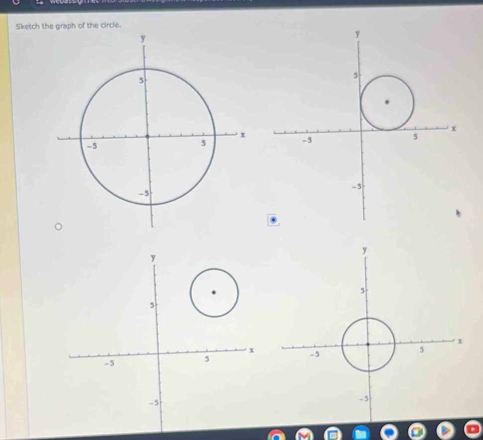 Sketch the graph of the circle.