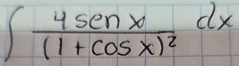 ∈t frac 4sin x(1+cos x)^2dx