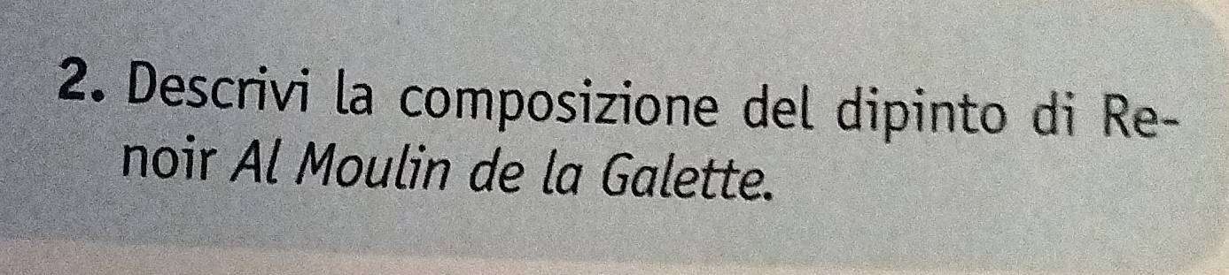 Descrivi la composizione del dipinto di Re- 
noir Al Moulin de la Galette.