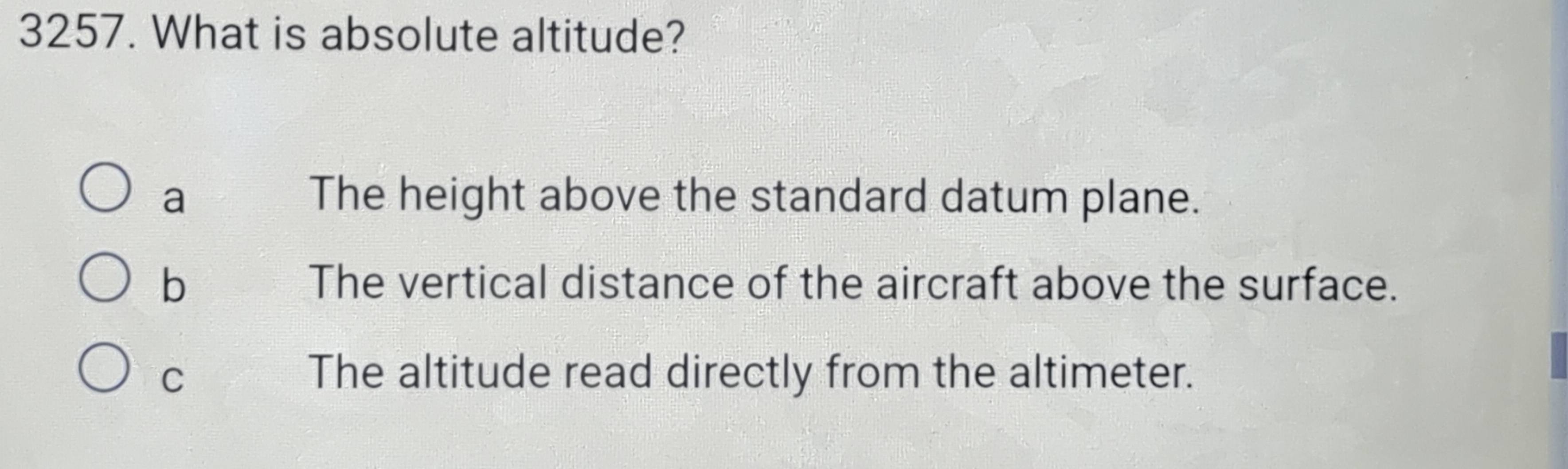 Solved: What is absolute altitude? a The height above the standard ...