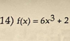 f(x)=6x^3+2