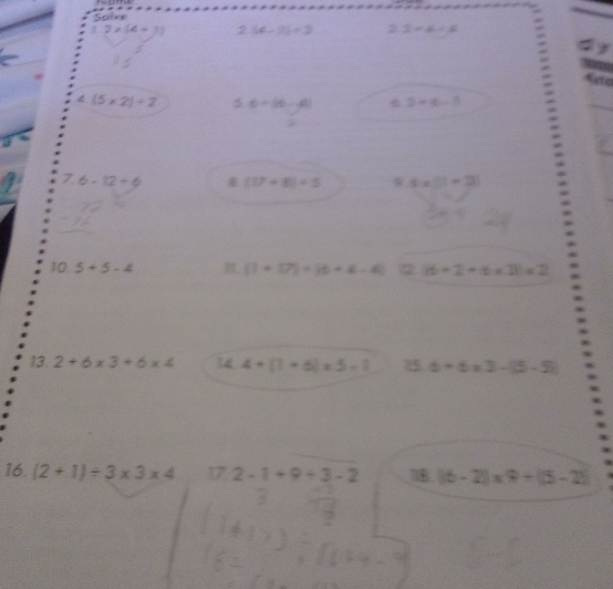 Salve
1.3* (4+3) 2.(4-11)=2 3.2+4-6
4
Keta
4.(5* 2)/ 2 5.6/ (6-4) 6 3+6-7
7.6-12/ 6 (17+6)/ 5 4* □ =21
10.5+5-4 (1+17)+(6+4-4) 12 (6+2-6* 11)* 2
13. 2+6* 3+6* 4 14 4+(1+6)* 5-1 15 6+6* 3-(5-5)
16. (2+1)/ 3* 3* 4 17 2-1+9+3-2 1B (16-2)* 9/ (5-2)