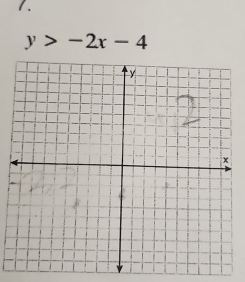 1 .
y>-2x-4