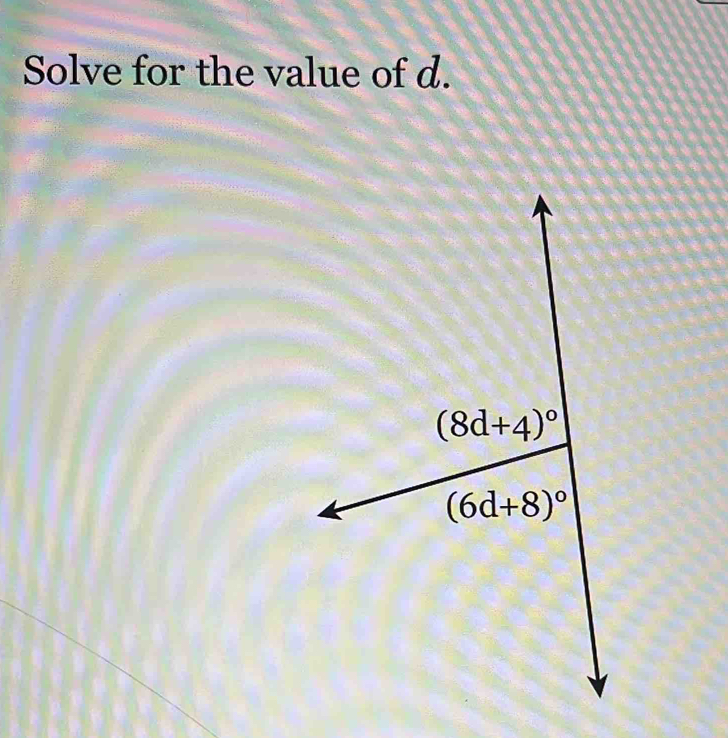 Solve for the value of d.