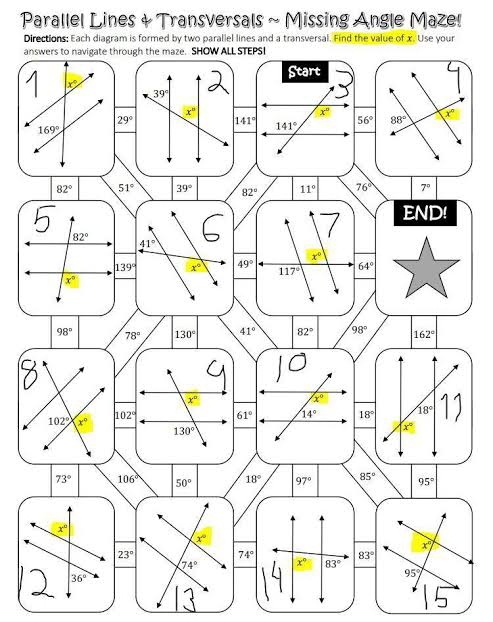 Parallel Lines & Transversals ~ Missing Angle Maze!
Directions: Each diagram is formed by two parallel lines and a transversal. Find the value of x. Use your
a