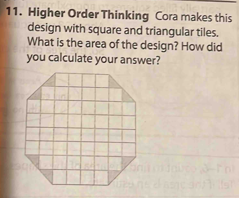 Solved: Higher Order Thinking Cora makes this design with square and ...