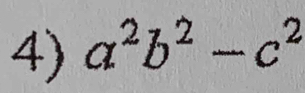 a^2b^2-c^2