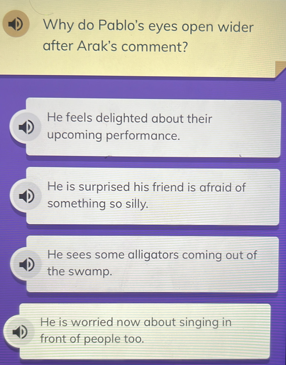 Solved: Why do Pablo's eyes open wider after Arak's comment? He feels ...