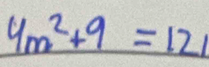 y_m^2+9=121