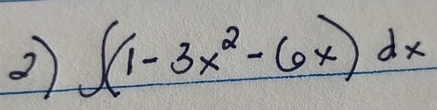 ∈t (1-3x^2-6x)dx