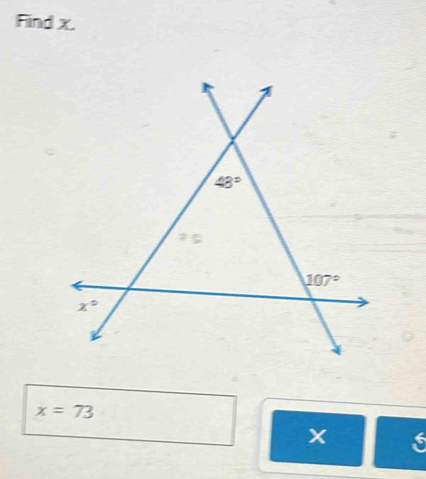 Find x.
x=73
X