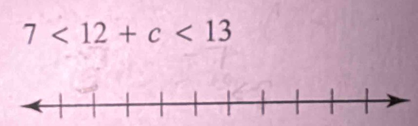 7<12+c<13</tex>