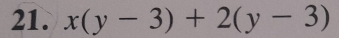 x(y-3)+2(y-3)