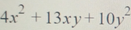 4x^2+13xy+10y^2