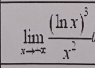 limlimits _xto -∈fty frac (ln x)^3x^2