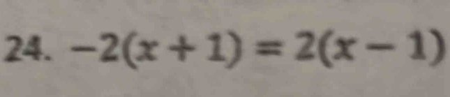 -2(x+1)=2(x-1)