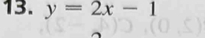 y=2x-1