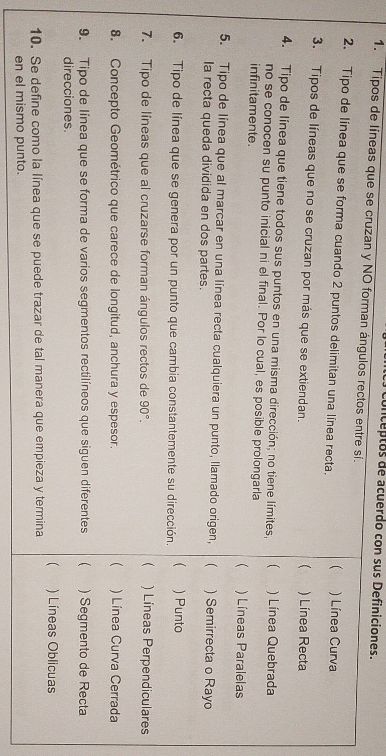 conceptos de acuerdo con sus Definiciones.
1. Tipos de líneas que se cruzan y NO