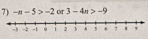 -n-5>-2 or 3-4n>-9