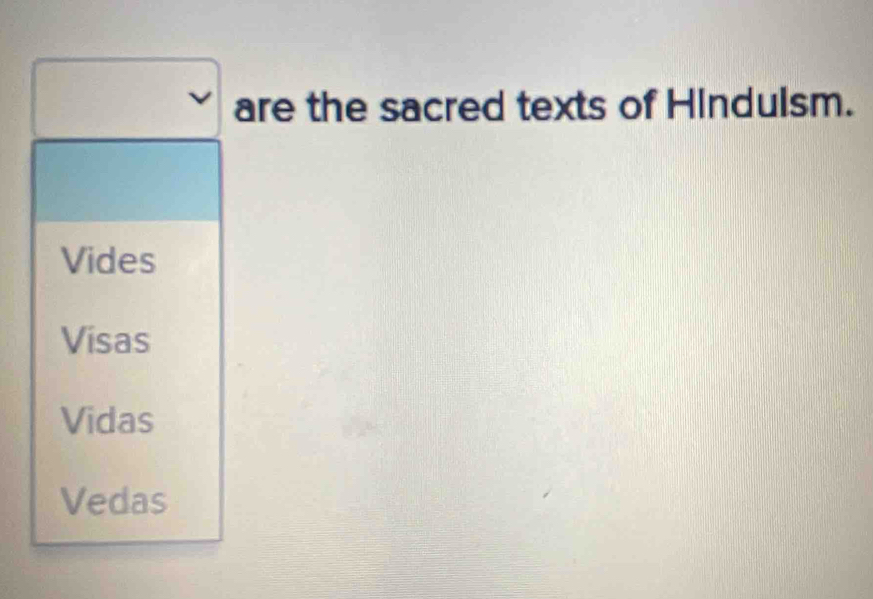 are the sacred texts of Hindulsm.