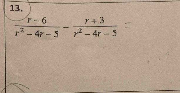  (r-6)/r^2-4r-5 - (r+3)/r^2-4r-5 