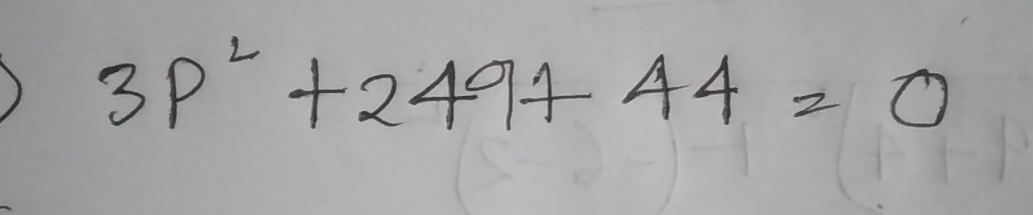 3p^2+249+44=0