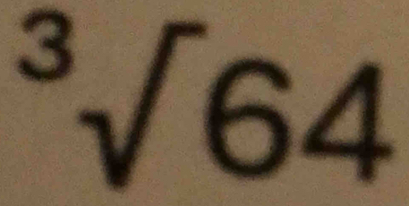 ^3sqrt(64)