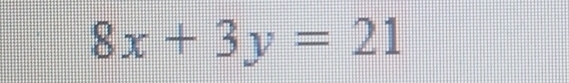 8x+3y=21