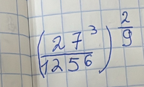 ( 27^3/1256 )^ 2/9 