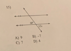 A) 9 B) -7
C) 7 D) 4