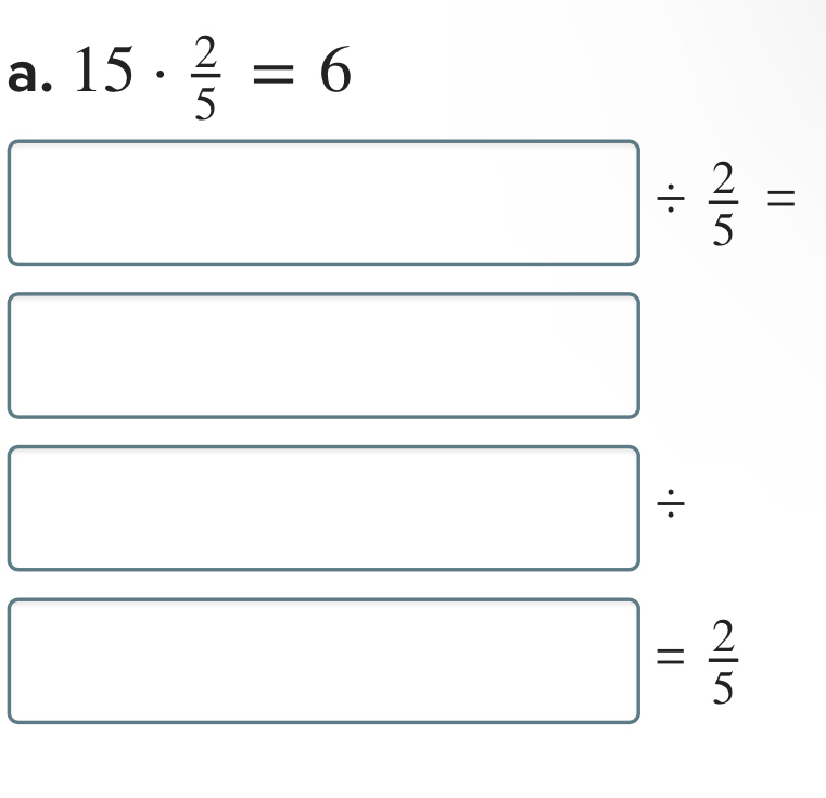 15·  2/5 =6
□ □^ ^ □ /  2/5 =
□  
□ 
□  (□)^ 
□  □ □ /
□ 
□
□ = 2/5 