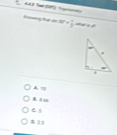 30°= π /2  w a s
C. 3
② 25